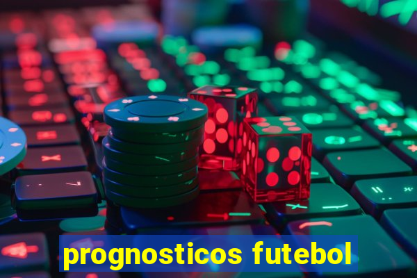 prognosticos futebol